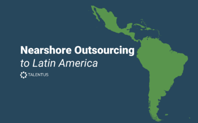 Nearshore Outsourcing to Latin America