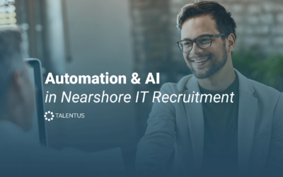Automation & AI in Nearshore IT Recruitment