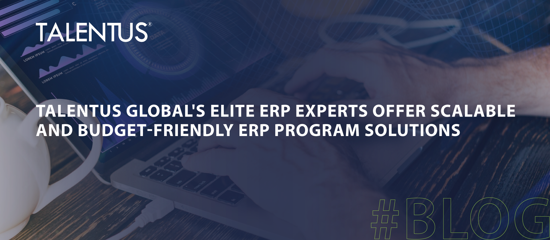 ERP Experts Offer Scalable and Budget-Friendly ERP Program Solutions