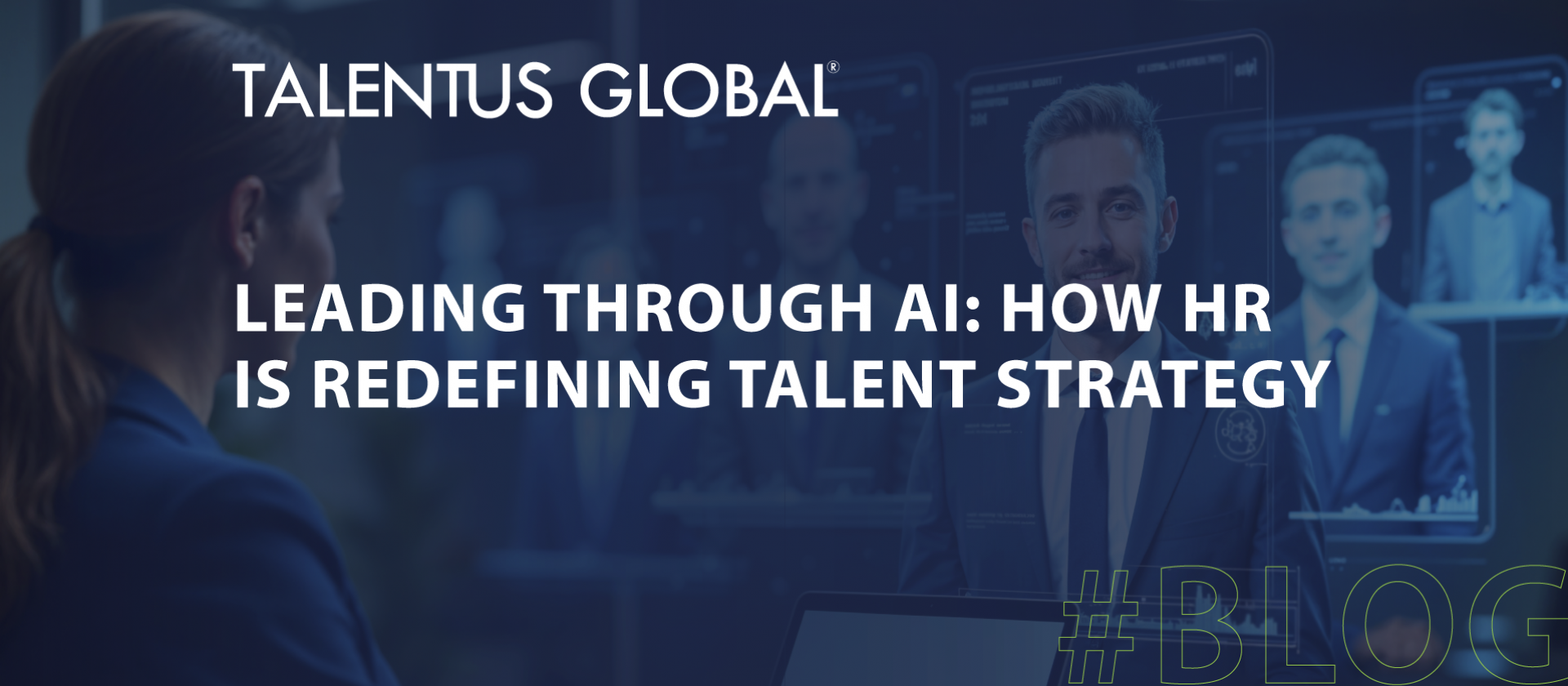 Leading Through AI: How HR Is Redefining Talent Strategy